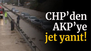 CHP’den AKP’ye jet yanıt!